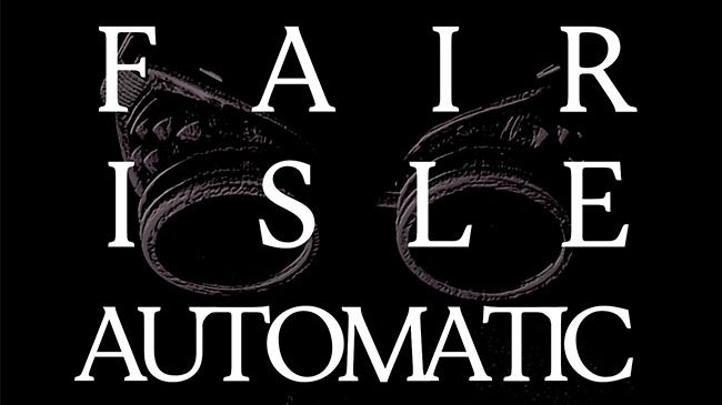 Leveller - Fair Isle Automatic