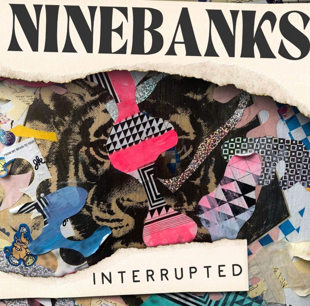 NineBanks - Interrupted