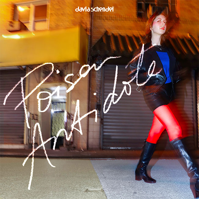 Davia Schendel - Poison/Antidote