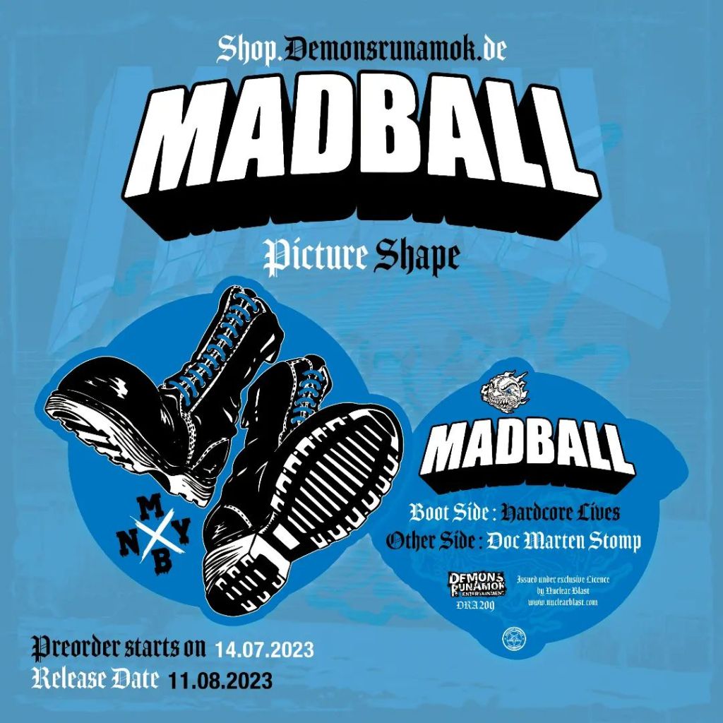 Madball - Hardcore Lives / Doc Marten Stomp - Demons Run Amok