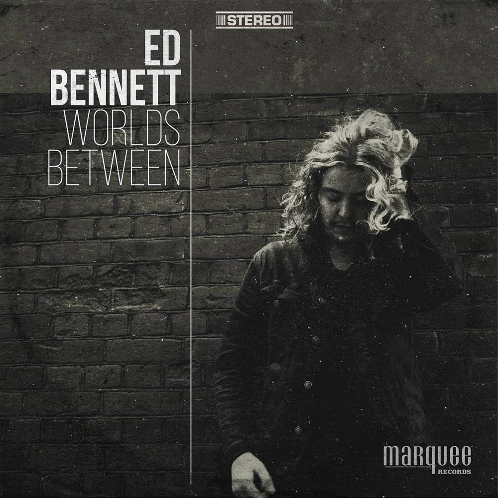 Ed Bennett - Worlds Between