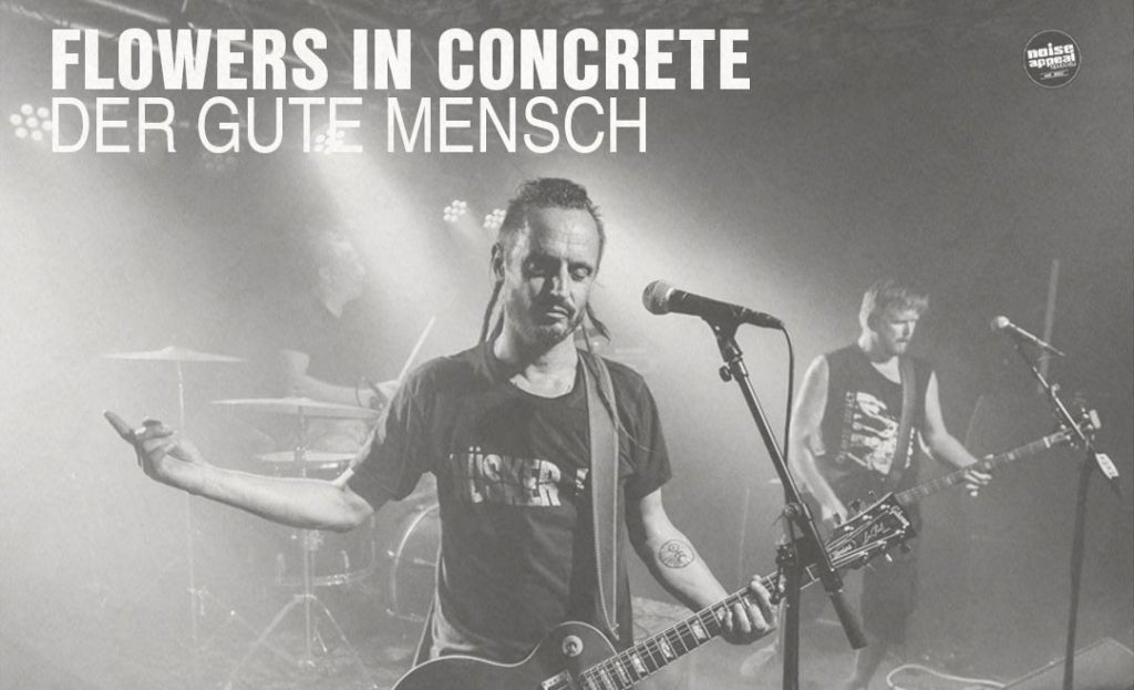 Flowers In Concrete Released New Single “Der gute&nbsp;mensch”