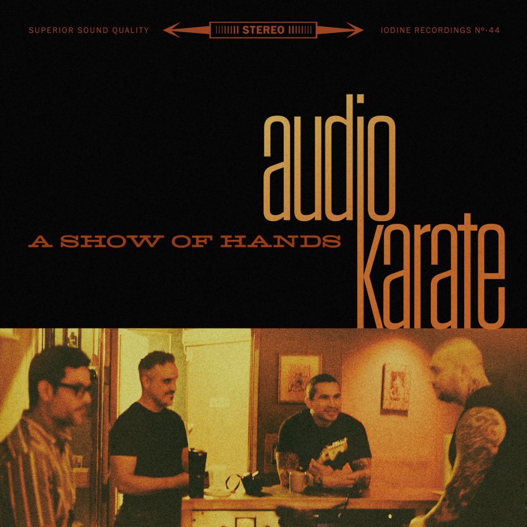 Audio Karate - A Show Of Hands 7" - Iodine Recordings