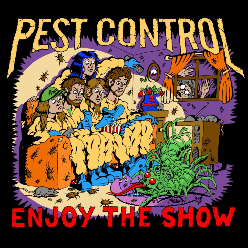 Pest Control - Enjoy The Show