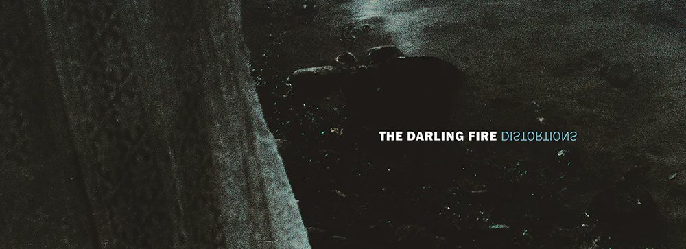 The Darling Fire - Distortions - Iodine Recordings