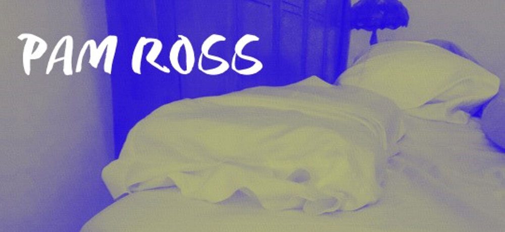 Pam Ross - You Don't Know My Name