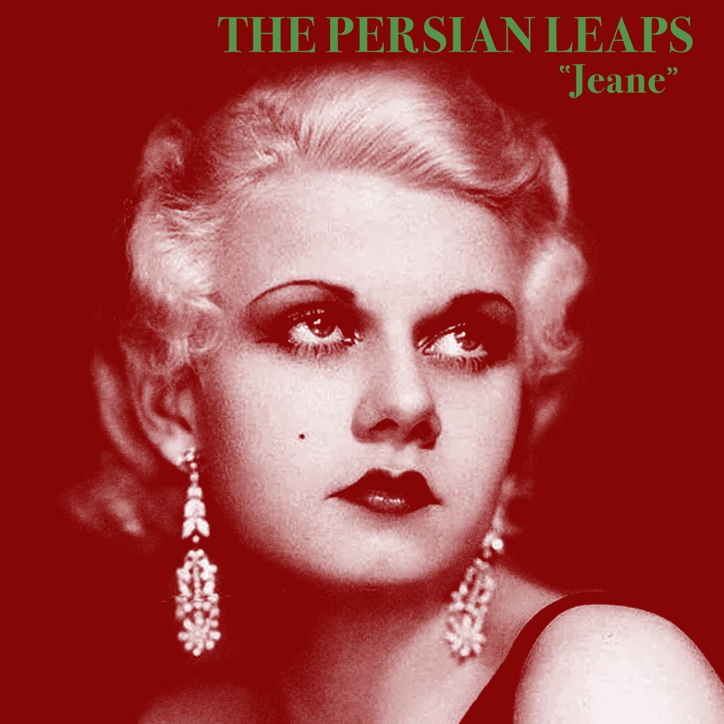 The Persian Leaps - Jeane