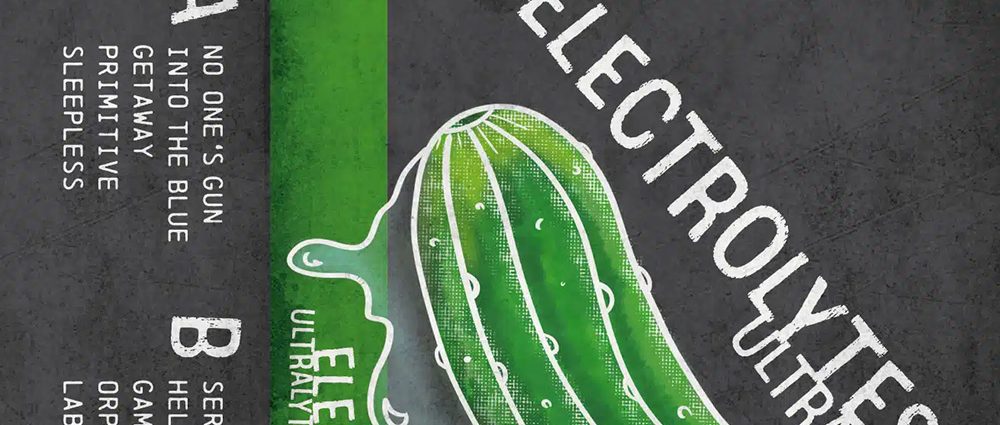 Electrolytes - Ultralyte CS - It's Eleven Records