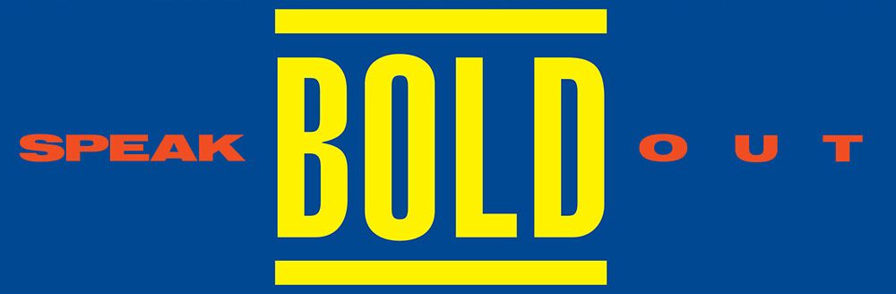 BOLD - Speak Out LP