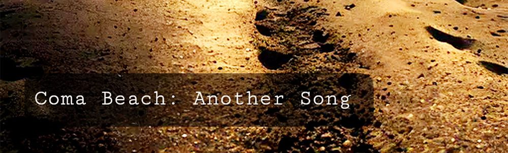 Coma Beach – Another&nbsp;Song