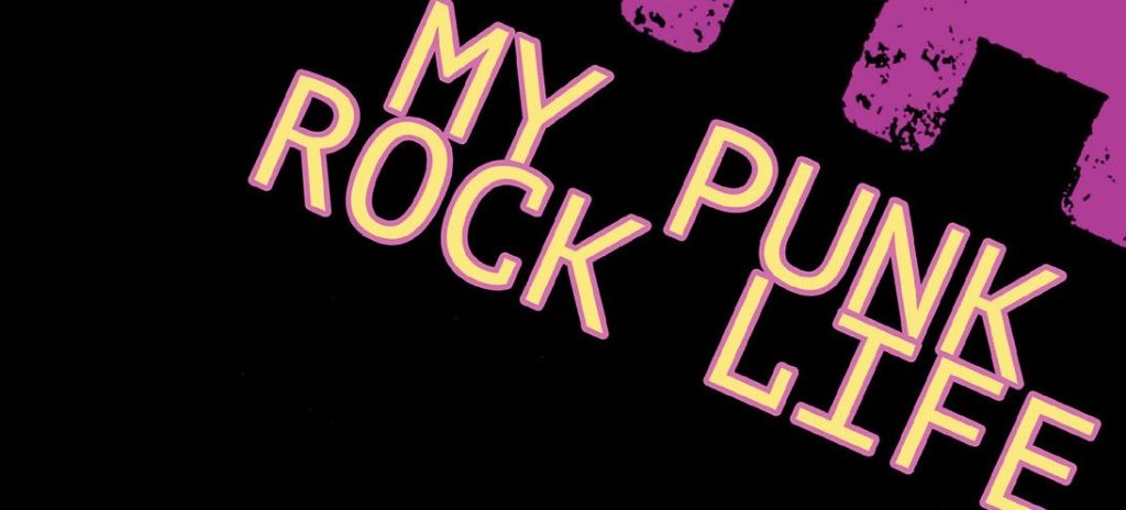 “My Punk Rock Life” By Marla Watson (Earth Island Books)
