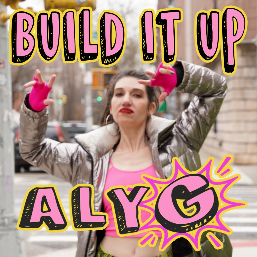 Aly G - Build It Up