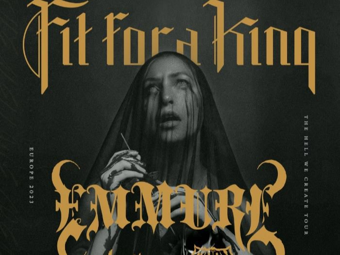 Fit For A King, Emmure & Gloom In The Corner European Tour