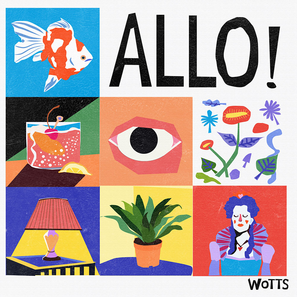 WOTTS - ALLO!