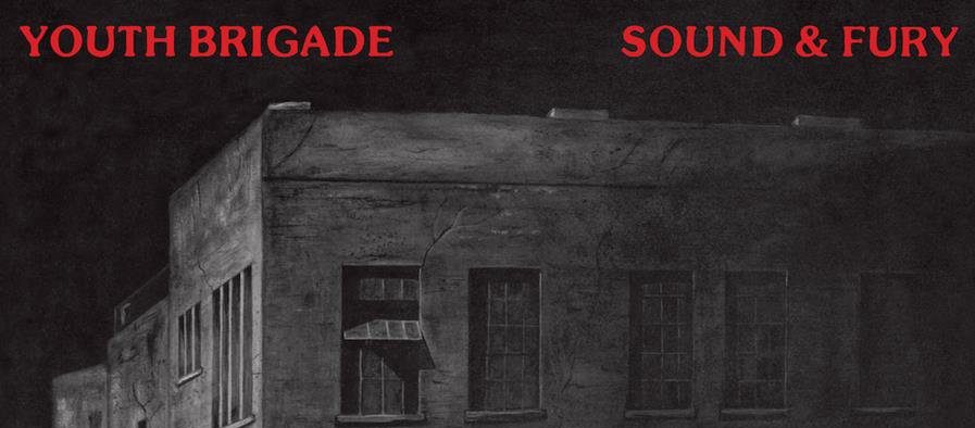 Youth Brigade To Reissue “Sound & Fury” LP Via Trust&nbsp;Records