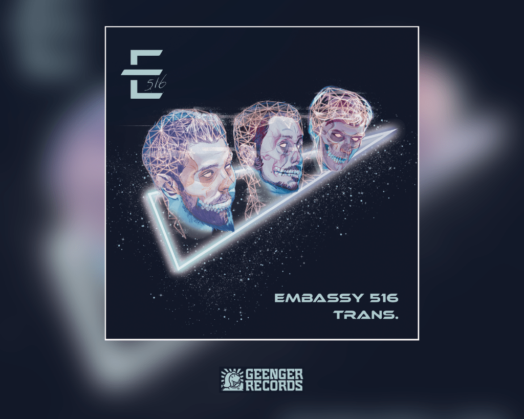 Embassy 516 - "Trans"