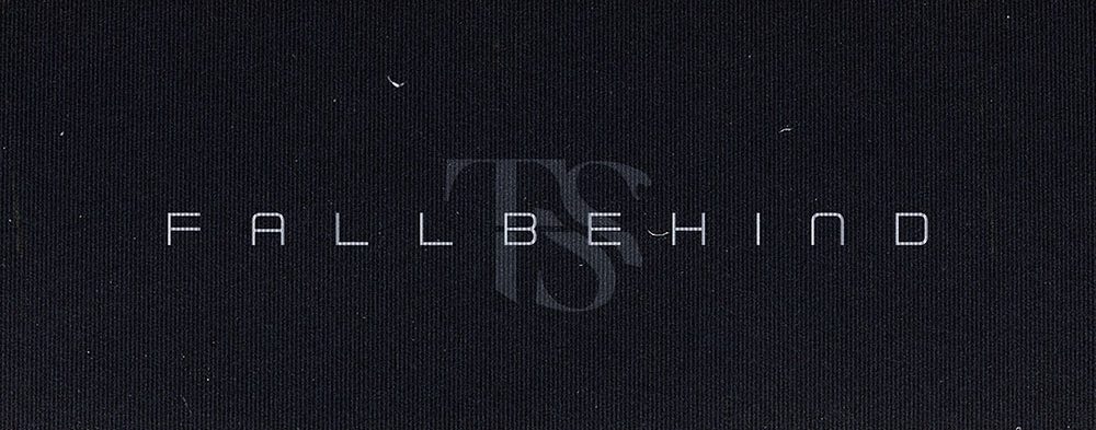 Telling Secrets - Fall Behind