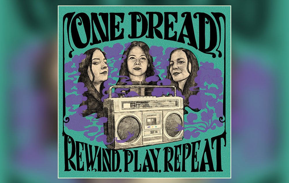 One Dread - Rewind, Play, Repeat