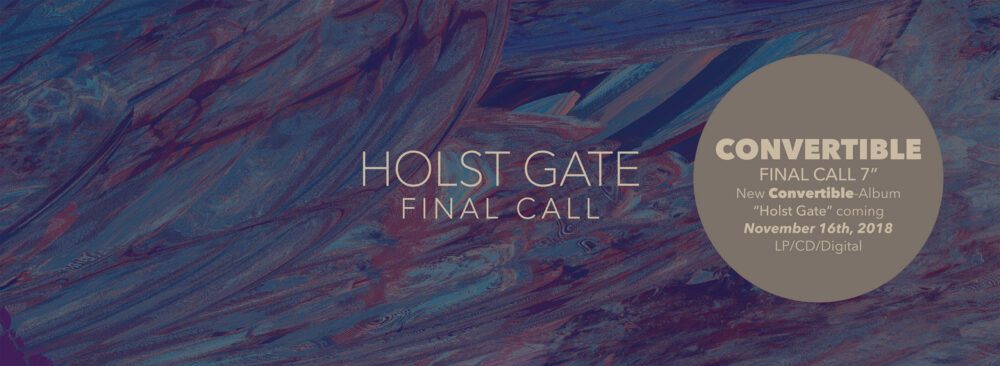 Convertible – Final Call / Free 7″ (Noise Appeal&nbsp;Records)