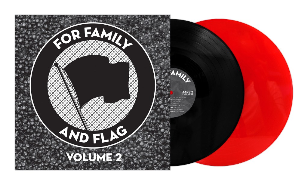 Pirates Press Records To Release “For Family And Flag” Vol.&nbsp;2