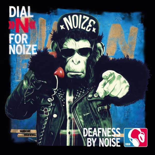 Deafness By Noise - Dial N For Noize LP - PDV