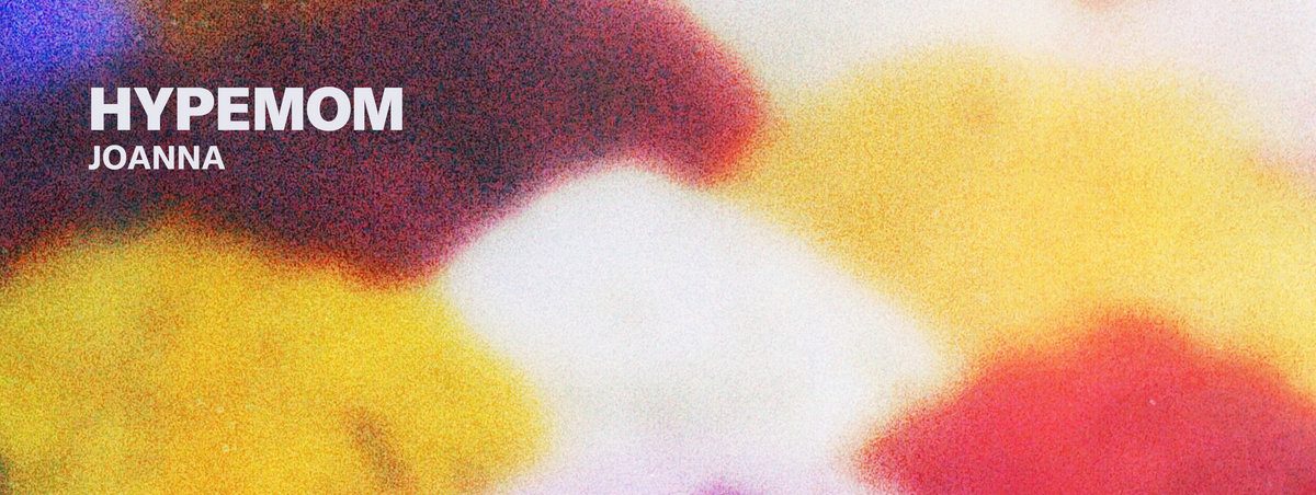 Hypemom - Joanna