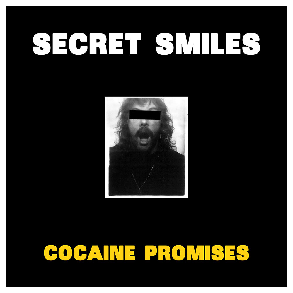 Secret Smiles - Cocaine Promises