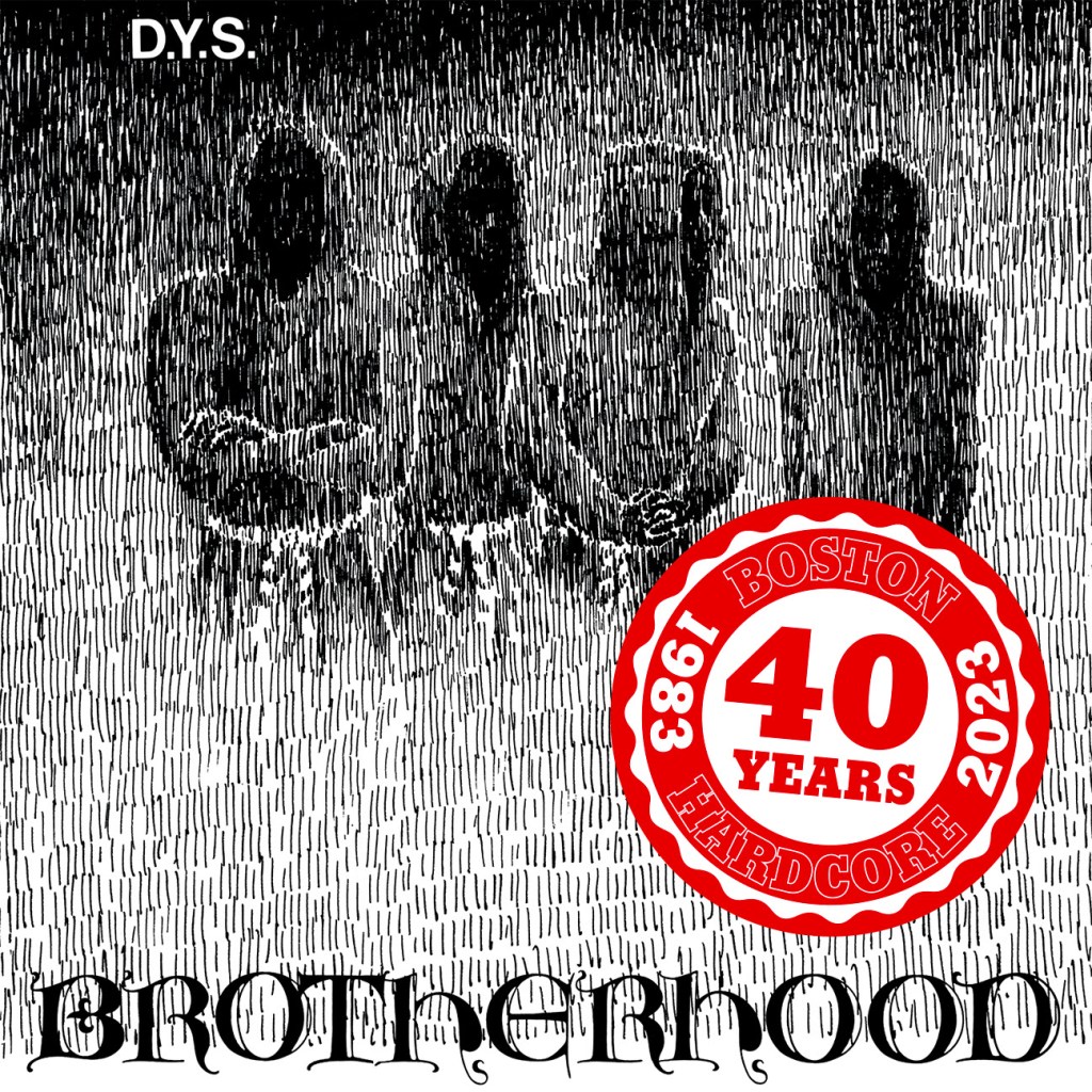 DYS - Brotherhood