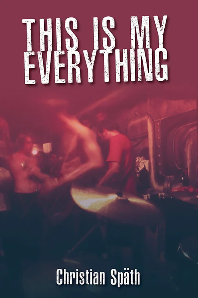 "This Is My Everything" By Christian Späth - Earth Island Books