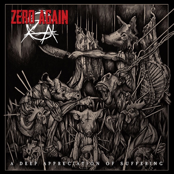 Zero Again - A Deep Appreciation Of Suffering CD - Engineer Records