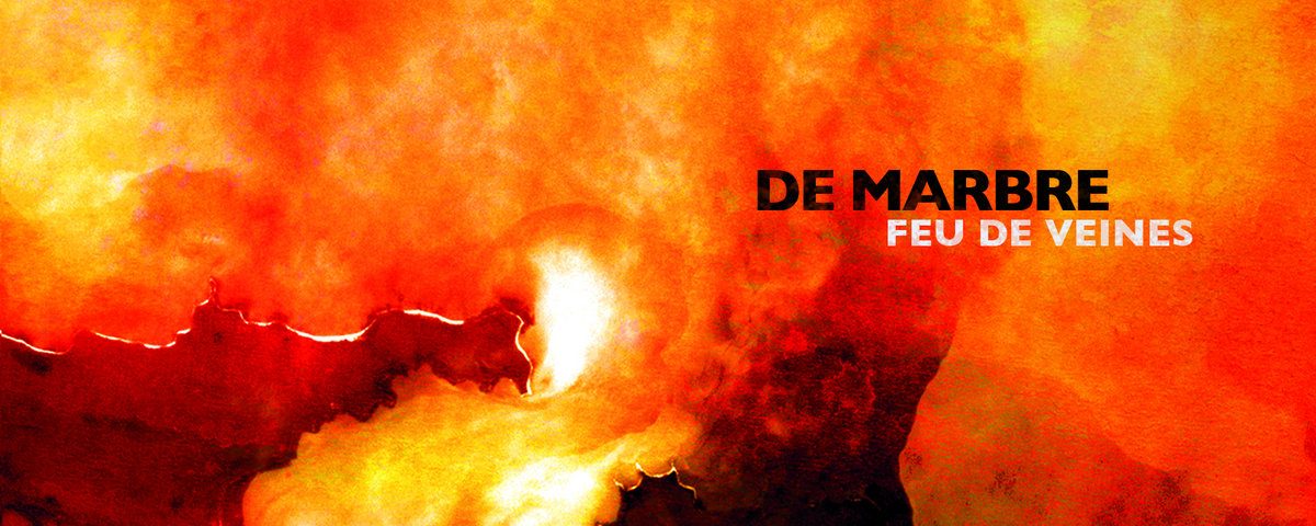 De Marbre - Feu de veines CD