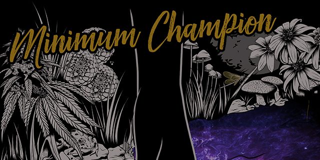 Minimum Champion – Before It Gets&nbsp;Better