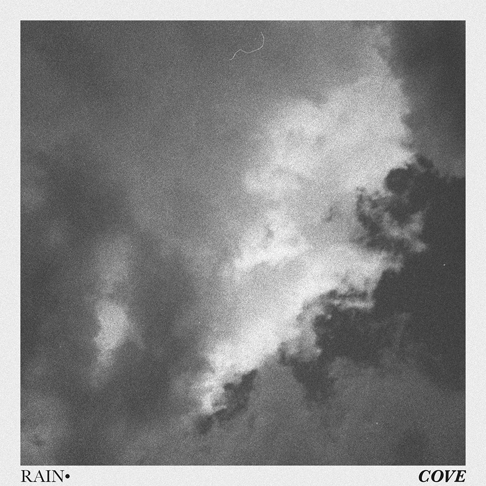 Cove - Rain