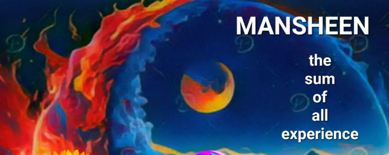 Mansheen - The Sum of All Experience