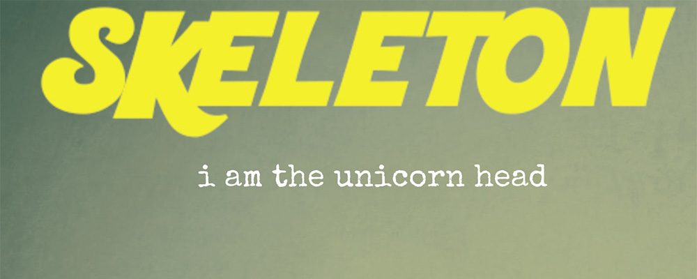I Am The Unicorn Head - Skeleton