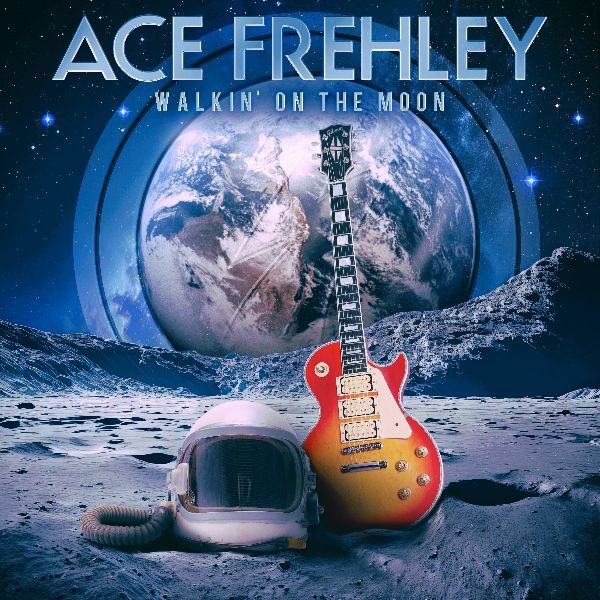 Ace Frehley - Walking On The Moon