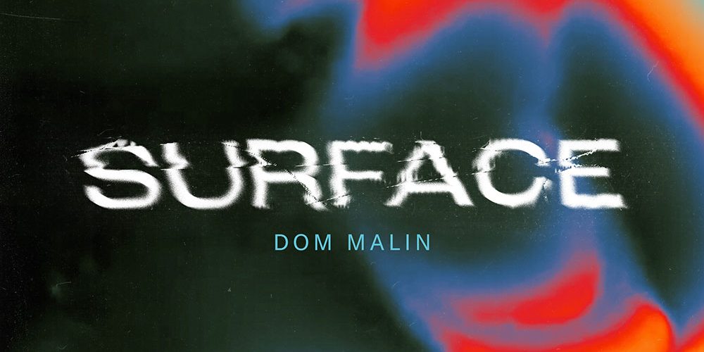 Dom Malin – Surface