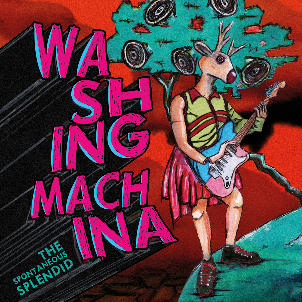 Washing Machina - The Spontaneous Splendid LP - Lövely Records