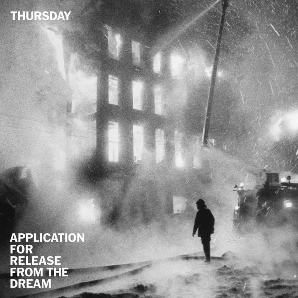 Thursday - Application For Release From The Dream"