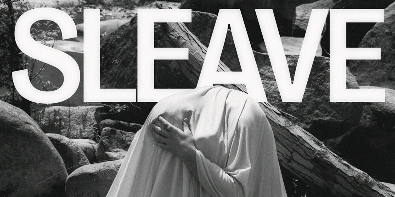 Sleave - How To Get Over