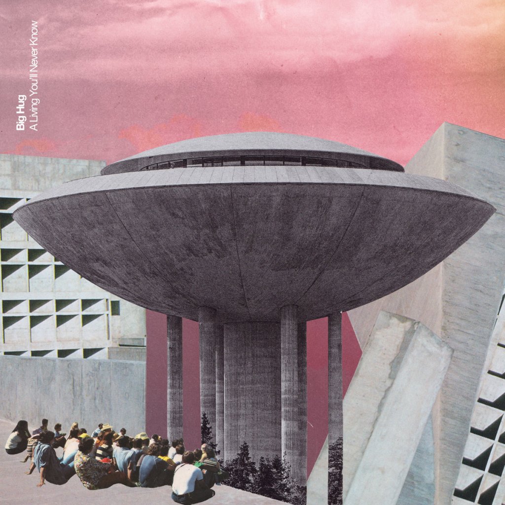 Big Hug - A Living You​’​ll Never Know