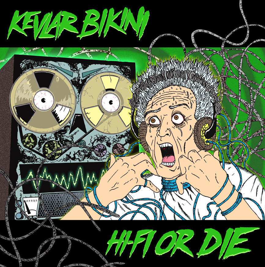 Kevlar Bikini's - Hi-Fi Or Die LP