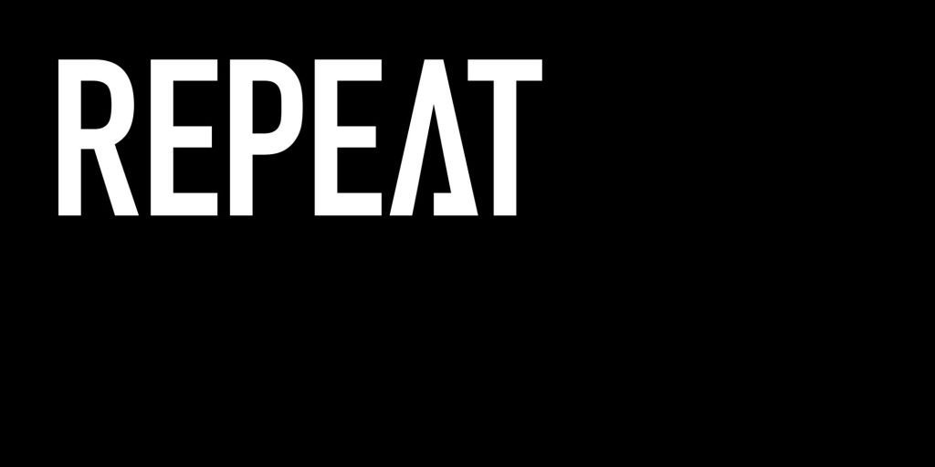 Repeat – Not&nbsp;Enough
