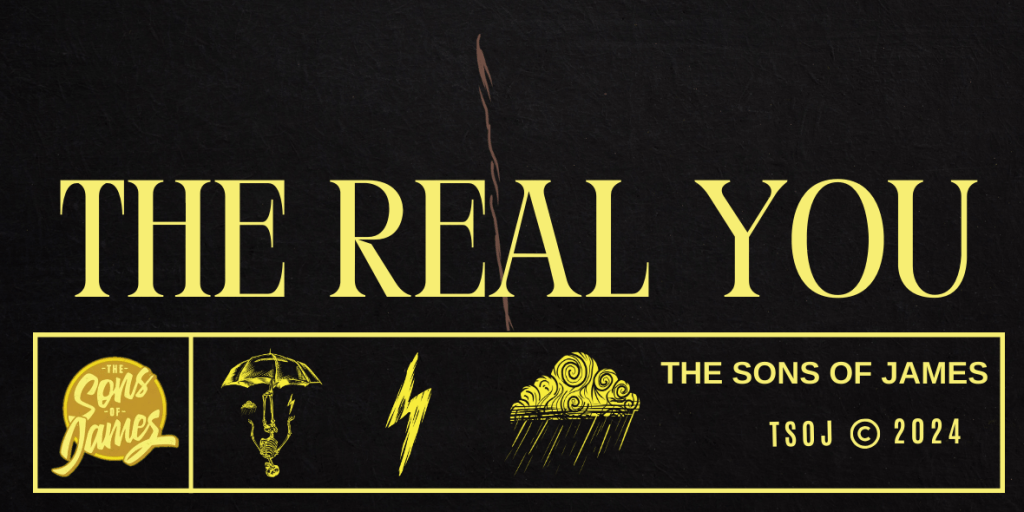 The Sons Of James – The Real You