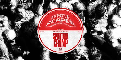 Spiritual Cramp & White Reaper Released Highly Anticipated Split&nbsp;7″
