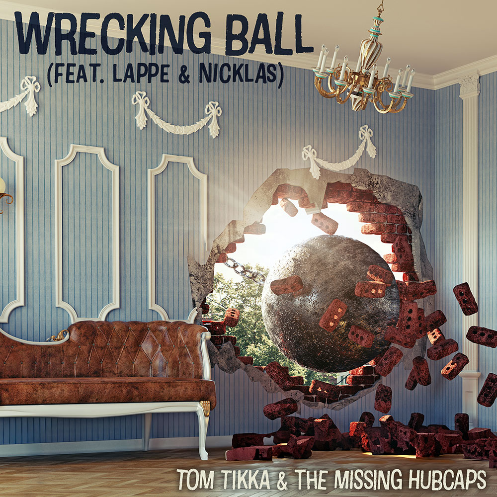 Tom Tikka & The Missing Hubcaps - Wrecking Ball