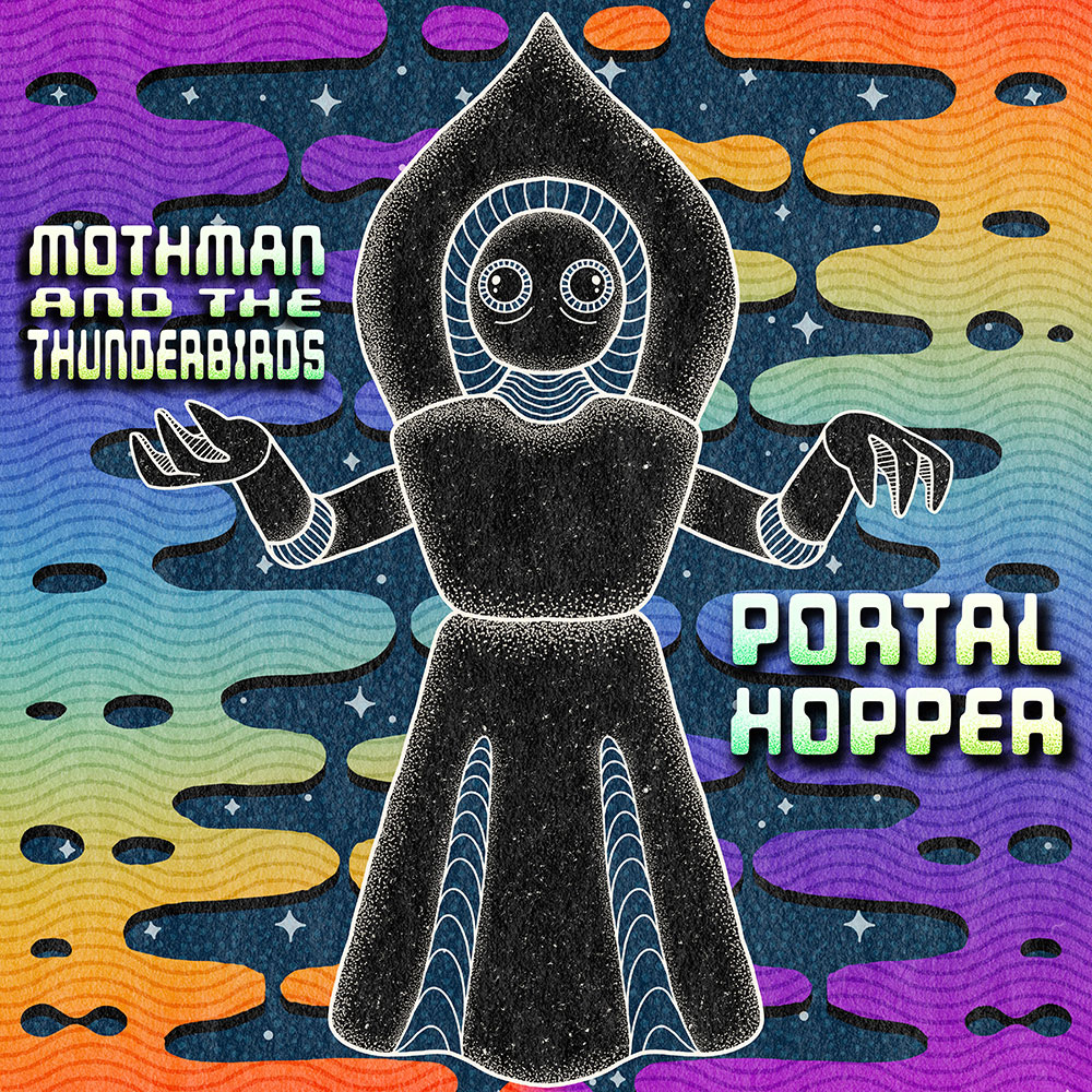Mothman And The Thunderbirds - So Long (Portal Hopper)