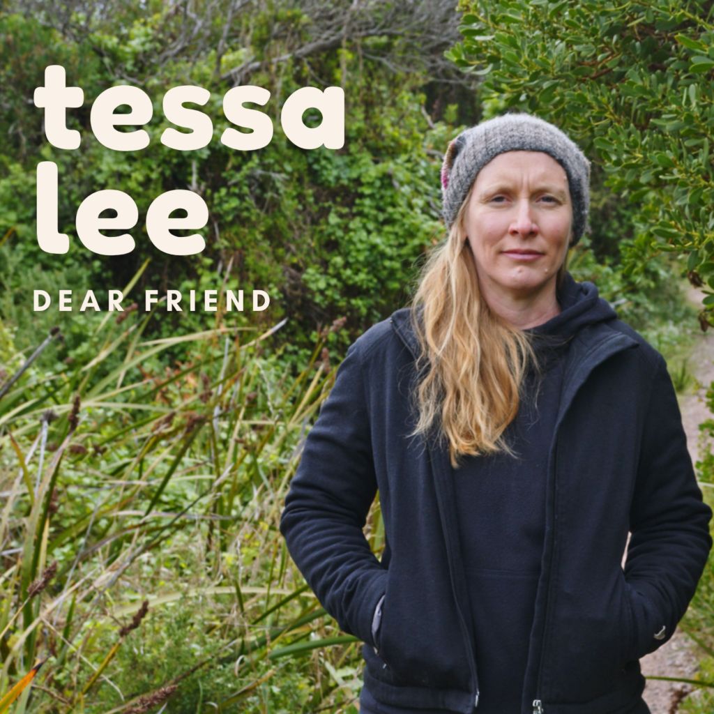 Tessa Lee - Dear Friend