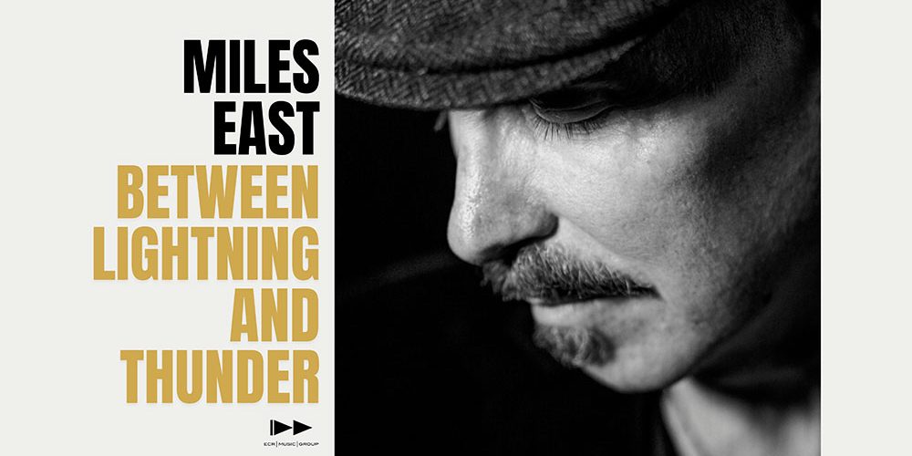 Miles East - Between Lightning And Thunder