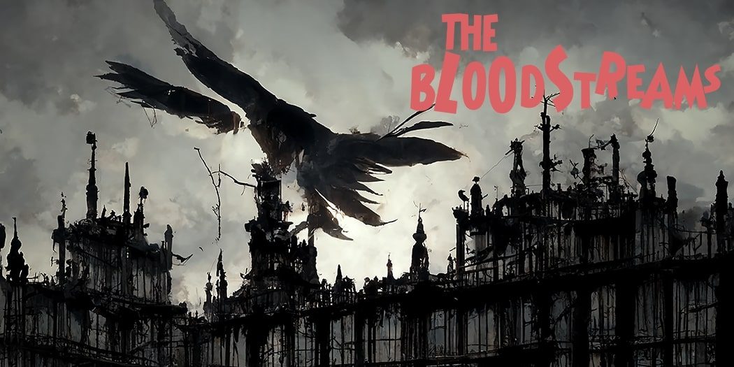 The Bloodstreams - Parliament Of Magpies